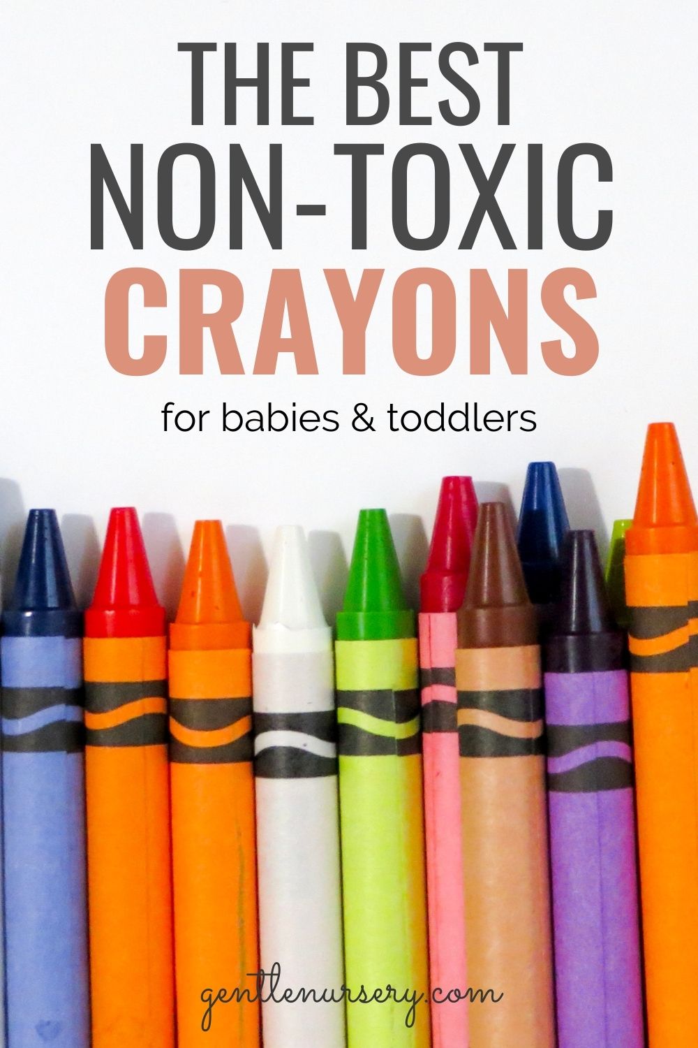 Best NonToxic Crayons for Babies and Toddlers