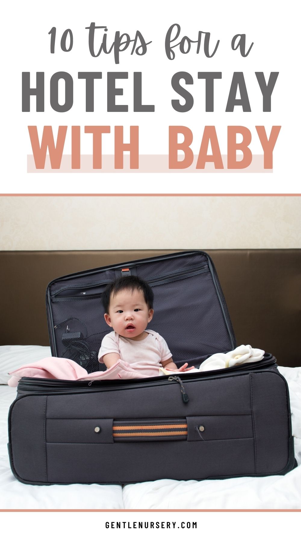 Top Hacks for Staying in a Hotel or Airbnb With Your Baby