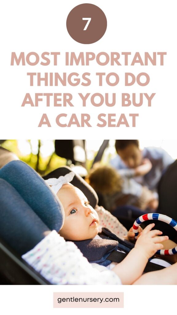 Parents 7 Important Steps to Take After Buying a Car Seat